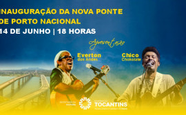 Secretaria da Cultura realiza show com artistas regionais na inauguração da ponte de Porto Nacional nesta sexta-feira, 14