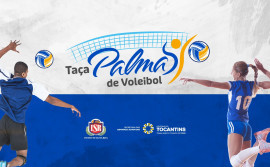 Governo do Tocantins promove a 1ª edição da Taça Palmas de Voleibol neste fim de semana