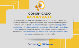 Simplifica Tocantins em manutenção: sistema pode apresentar instabilidade, evite utilizá-lo nos horários determinados