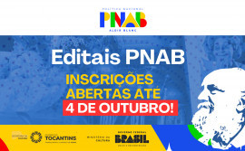 Governo do Tocantins abre inscrições para editais da Política Nacional Aldir Blanc de Fomento à Cultura