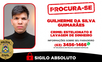 Homem investigado pelos crimes de estelionato e lavagem de dinheiro é procurado pela Polícia Civil do Tocantins