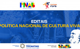  Governo do Tocantins lança três editais culturais com recursos da Política Nacional Aldir Blanc de Fomento à Cultura