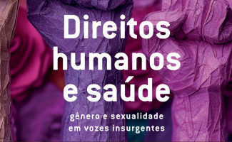 SES-TO contribui com capítulo de livro sobre direitos humanos e saúde