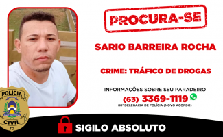 Polícia Civil do Tocantins procura homem pelo crime de tráfico de drogas ocorrido em Novo Acordo 

