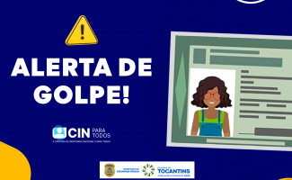 SSP/TO alerta sobre golpes envolvendo emissão de Carteira de Identidade por links falsos
