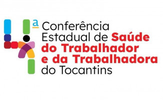 4ª Conferência Estadual de Saúde do Trabalhador e da Trabalhadora do Tocantins tem por objetivo fortalecer o debate e avançar na garantia de direitos no campo da saúde e segurança do trabalhador e da trabalhadora