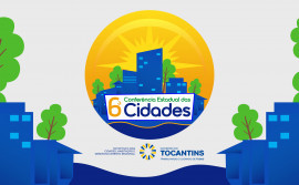Governo do Tocantins abre inscrição para formar comissão organizadora da 6ª Conferência Estadual das Cidades