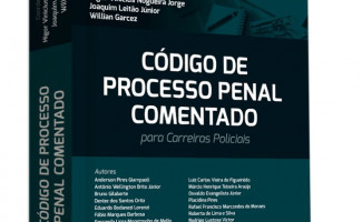 Obra nacional sobre Processo Penal voltada à atividade policial conta com coautoria de delegado de Araguaína