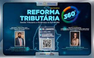 Sefaz-TO promove seminário Reforma Tributária 360º – Gestão Tributária e Financeira na era do IBS