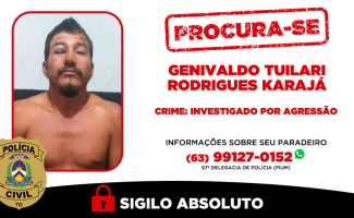 Polícia Civil do Tocantins procura homem investigado por agressões e abusos em Aldeia indígena