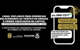 Segurança Pública amplia combate ao tráfico de drogas com canal sigiloso para denúncias em Palmas