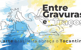Exposição “Entre Gravuras e Traços” aproxima público tocantinense de grandes nomes da arte nacional
