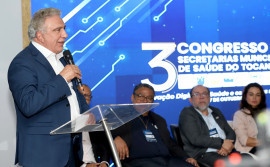 Durante congresso de secretarias municipais, governador Laurez Moreira anuncia liberação de R$ 10 milhões para fortalecer a saúde pública do Tocantins