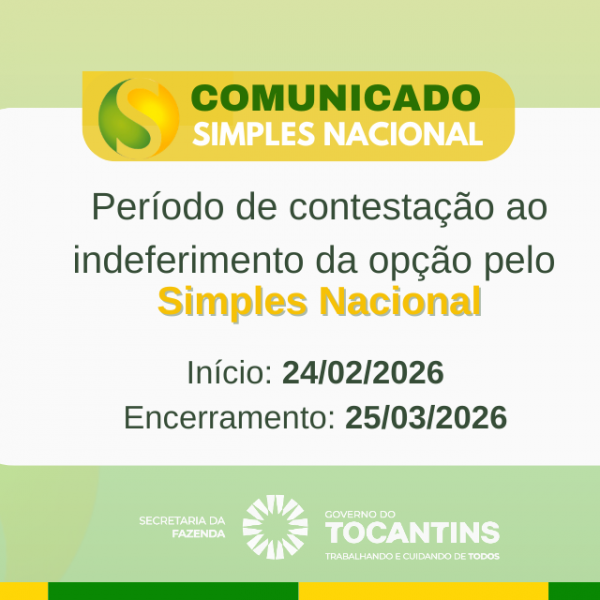 Período de contestação ao indeferimento da opção pelo Simples Nacional - 2026
