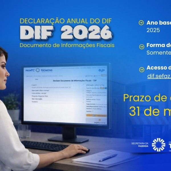 Governo do Tocantins prorroga prazo para entrega da DIF até 31 de março