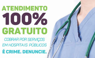 Casos de cobrança por atendimentos em hospitais devem ser denunciados