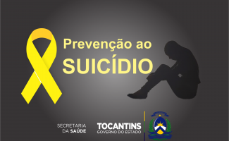 Governo do Tocantins institui a Semana de Prevenção ao Suicídio 