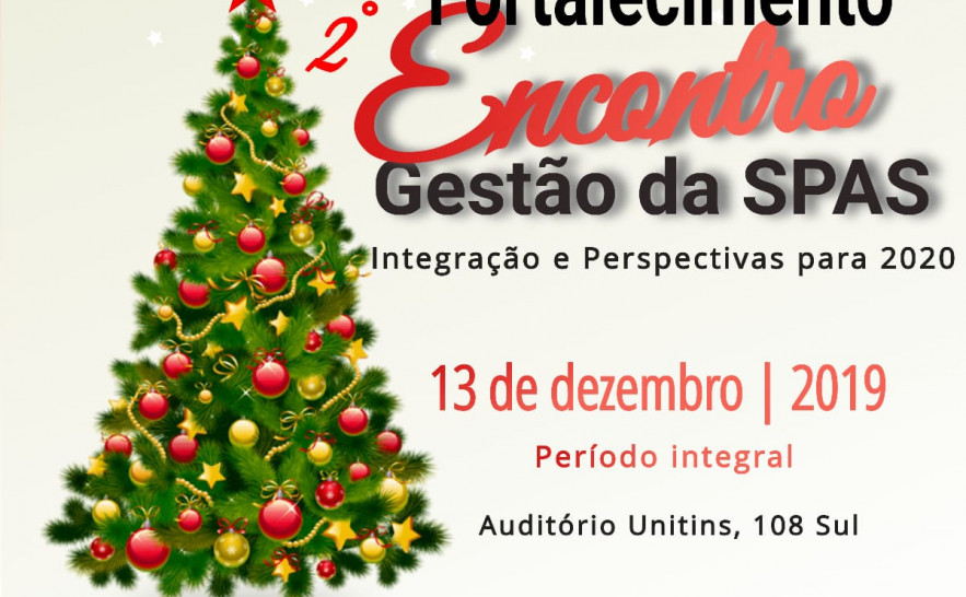 2º ENCONTRO DE FORTALECIMENTO DA GESTÃO DA SPAS.jpeg