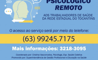 Trabalhadores da Secretaria de Estado da Saúde receberão apoio psicológico remoto 