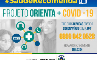 Saúde Recomenda: Projeto Orienta+COVID da UFT