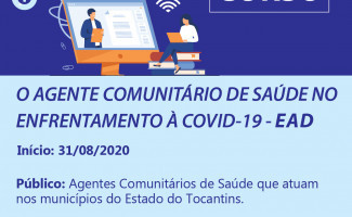 Escola Tocantinense do SUS oferta curso aos agentes comunitários de saúde no enfrentamento à Covid-19