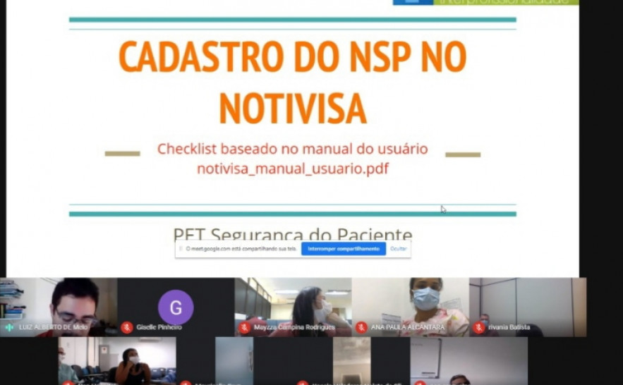 Durante o encontro on-line, os profissionais das unidades hospitalares foram orientados como cadastrar os núcleos de segurança do paciente.
