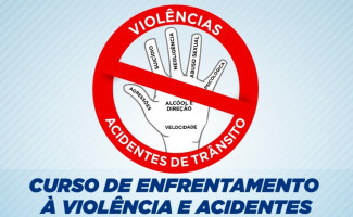 Divulgado resultado provisório do curso de Enfrentamento à Violência e Acidentes