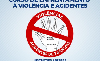 Curso de Enfrentamento à Violência e Acidentes está com inscrições abertas